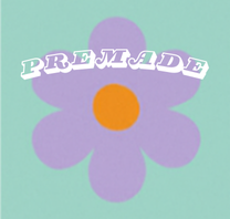 Premade